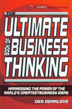 The Ultimate Book of Business Thinking