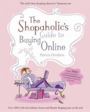 The Shopaholics Guide To Buying Online