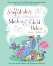 The Shopaholics Guide To Buying For Mother And Child Online