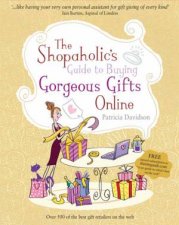 The Shopaholics Guide To Buying Gorgeous Gifts Online