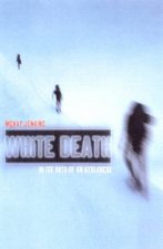 White Death In The Path Of An Avalanche