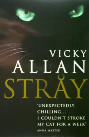 Stray by Vicky Allan