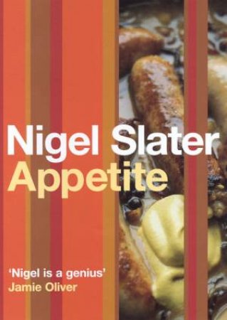 Appetite by Nigel Slater
