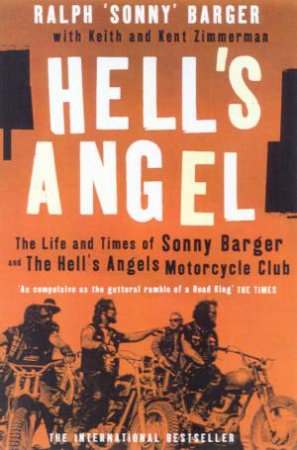 Hell's Angel by Ralph Sonny Barger