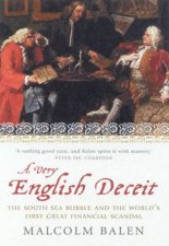 A Very English Deceit The First Great Financial Scandal
