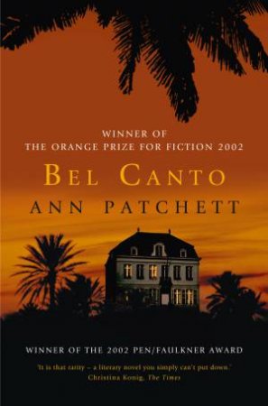 Bel Canto by Ann Patchett