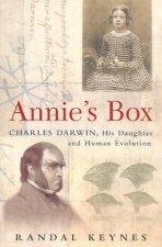 Annies Box Charles Darwin His Daughter And Human Evolution