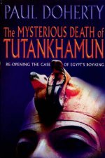 The Mysterious Death Of Tutankhamun