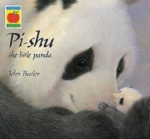 Pi-Shu The Little Panda by John Butler