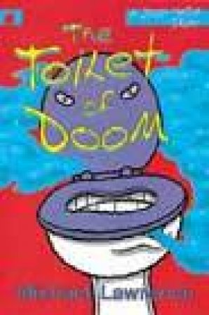 Jiggy McCue: Toilet Of Doom by Michael Lawrence