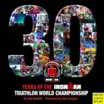 30 Year of the Ironman Triathlon World Championship