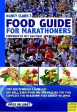 Nancy Clarks Food Guide for Marathoners