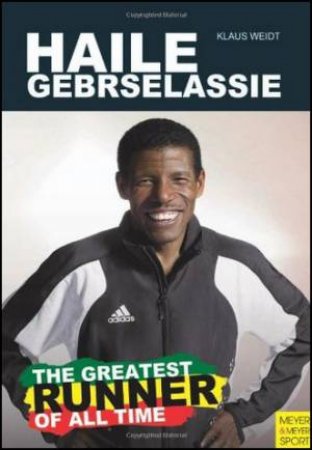 Haile Gebrselassie by Klaus Weidt