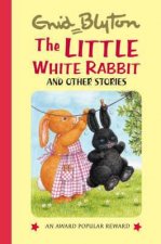 Little White Rabbit and Other Stories