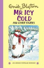 Mr Icy Cold and Other Stories