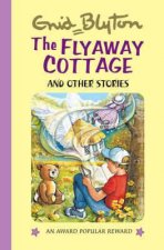 Flyaway Cottage and Other Stories