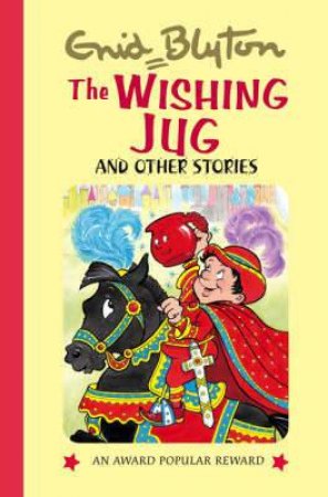 Wishing Jug and Other Stories by BLYTON ENID