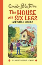 House with Six Legs and Other Stories