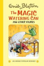 Magic Watering Can and Other Stories