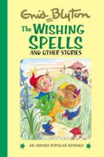 Wishing Spells and Other Stories