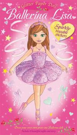 Glitter Paper Doll: Ballerina Lisa by AWARD