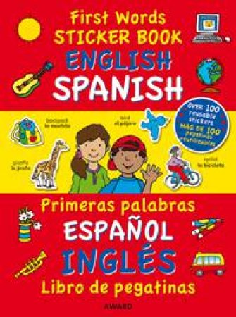 First Words Sticker Book English Spanish by AWARD ANNA