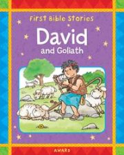 First Bible Stories David and Goliath