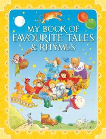 My Book of Favourite Tales and Rhymes by CLOKE RENE
