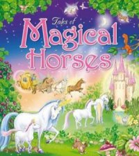 Tales Of Magical Horses