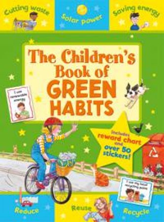 Children's Book of Green Habits: Junior Learning by GILES SOPHIE