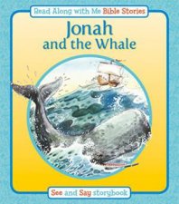 Jonah and the Whale Read Along with Me Bible Stories