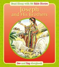 Joseph and His Brothers Read Along with Me Bible Stories