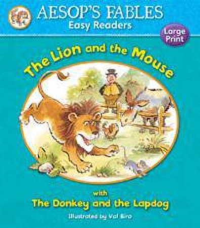 Aesop's Fables Lion and the Mouse/Donkey and the Lapdog by AESOP