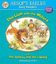 Aesops Fables Lion and the MouseDonkey and the Lapdog