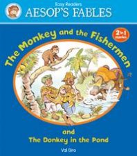 Aesops Fables Monkey and the Fishermen The Donkey in the Pond
