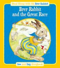 Brer Rabbit and the Great Race Read Along with Me Brer Rabbit