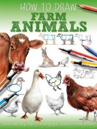 How to Draw Farm Animals by Jennifer Bell