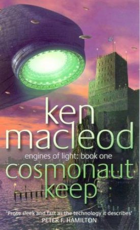 Cosmonaut Keep by Ken Macleod