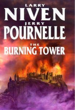 The Burning Tower by Larry Niven