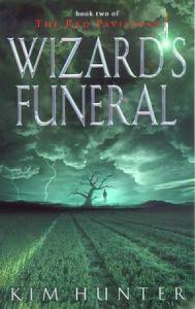Wizard's Funeral by Kim Hunter