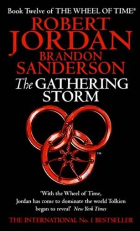 The Gathering Storm by Robert Jordan & Brandon Sanderson
