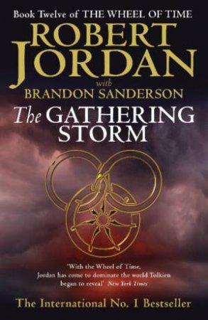 The Gathering Storm by Robert Jordan with Brandon Sanderson