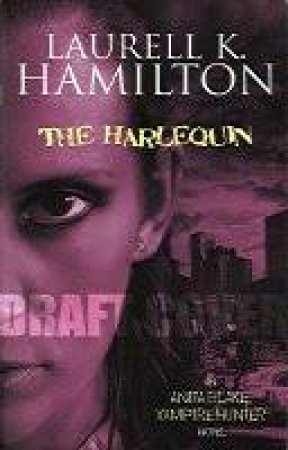 The Harlequin by Laurell K Hamilton