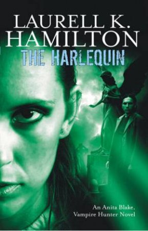 Harlequin by Laurell, K Hamilton