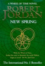 The Wheel Of Time Prequel New Spring