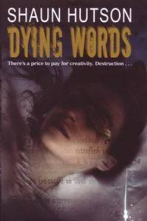 Dying Words by Shaun Hutson