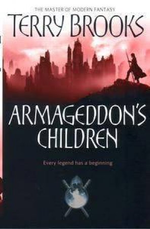 Armageddon's Children by Terry Brooks
