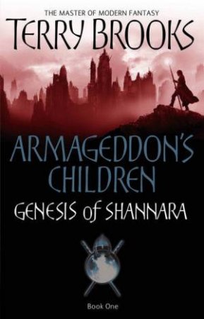 Armageddon's Children by Terry Brooks