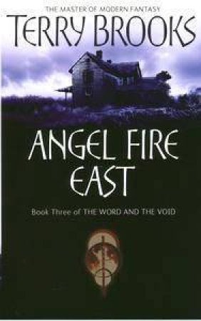 Angel Fire East by Terry Brooks