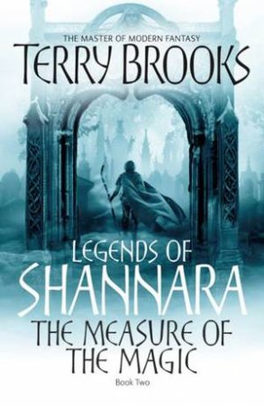 The Measure of the Magic by Terry Brooks